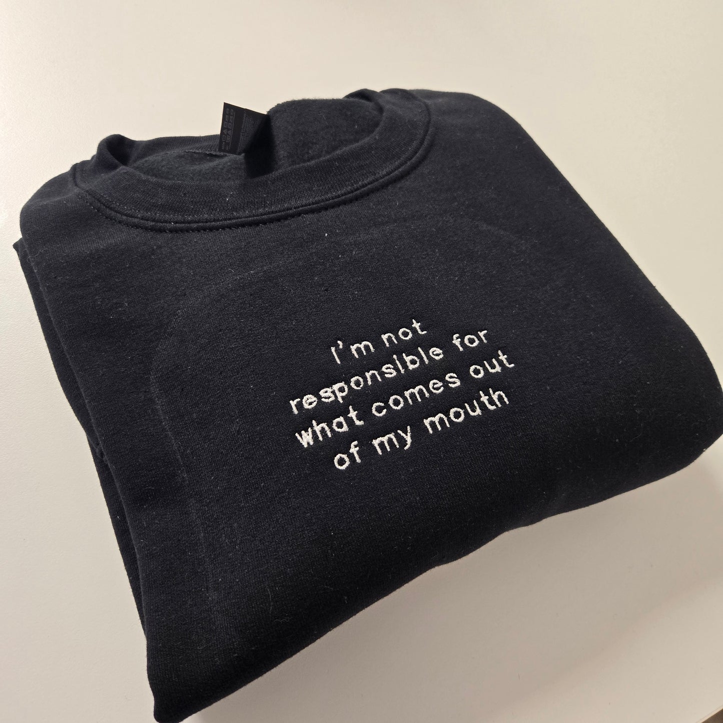 "I'm Not Responsible" Embroidered Sweater